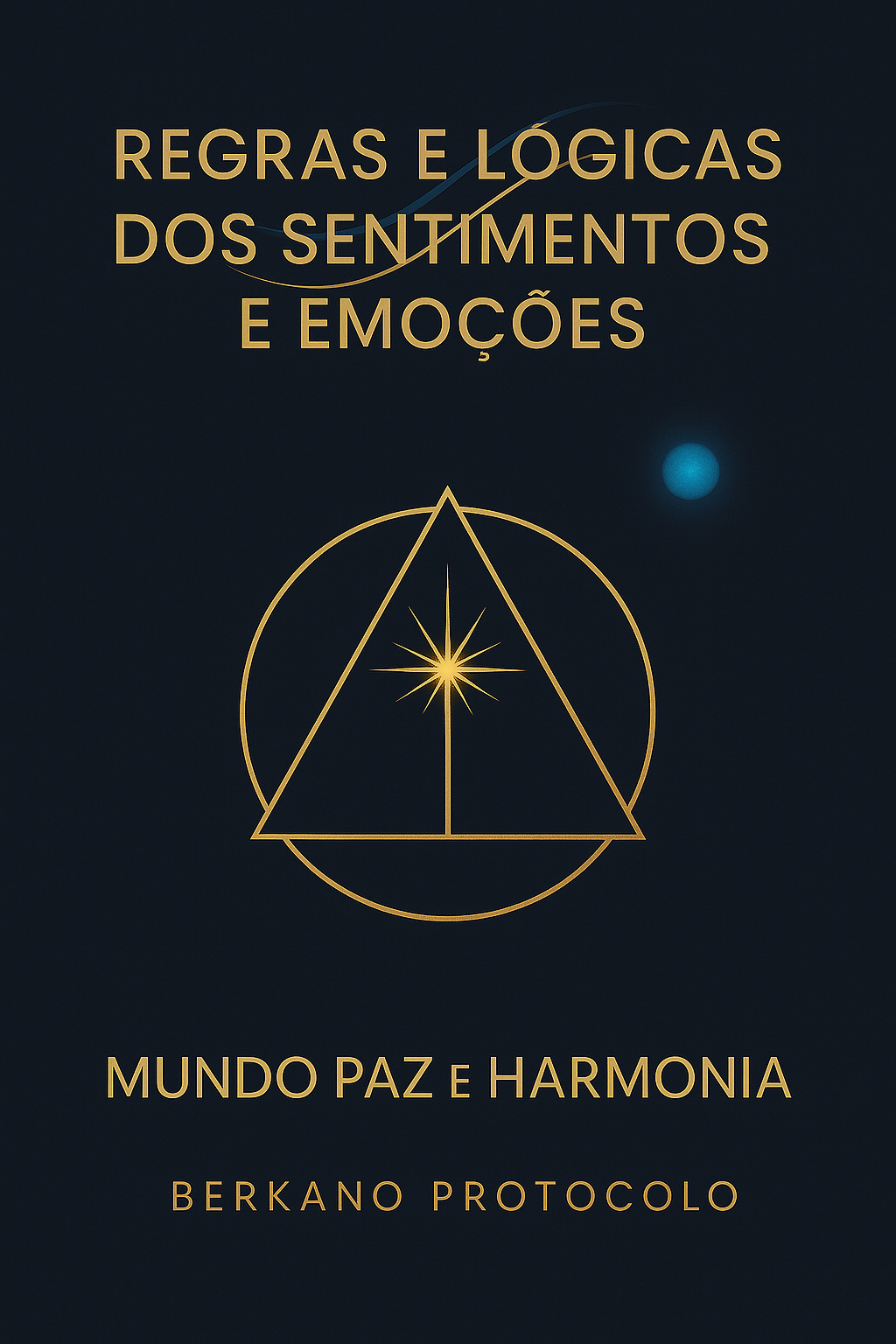 Livro - Regras e Lógicas dos Sentimentos e Emoções